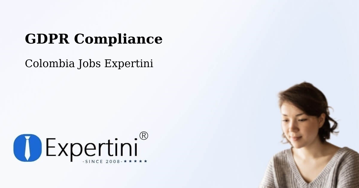 EU GDPR Compliance Statement – Soacha - Colombia Jobs Expertini