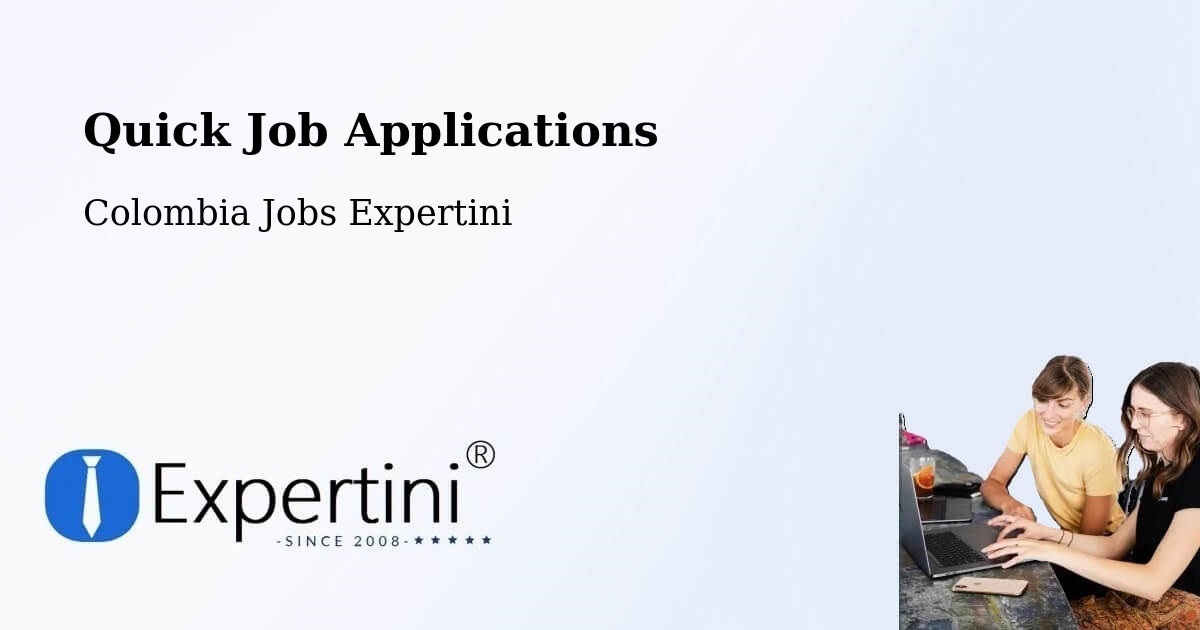 Quick Apply Feature – Soacha - Colombia Jobs Expertini