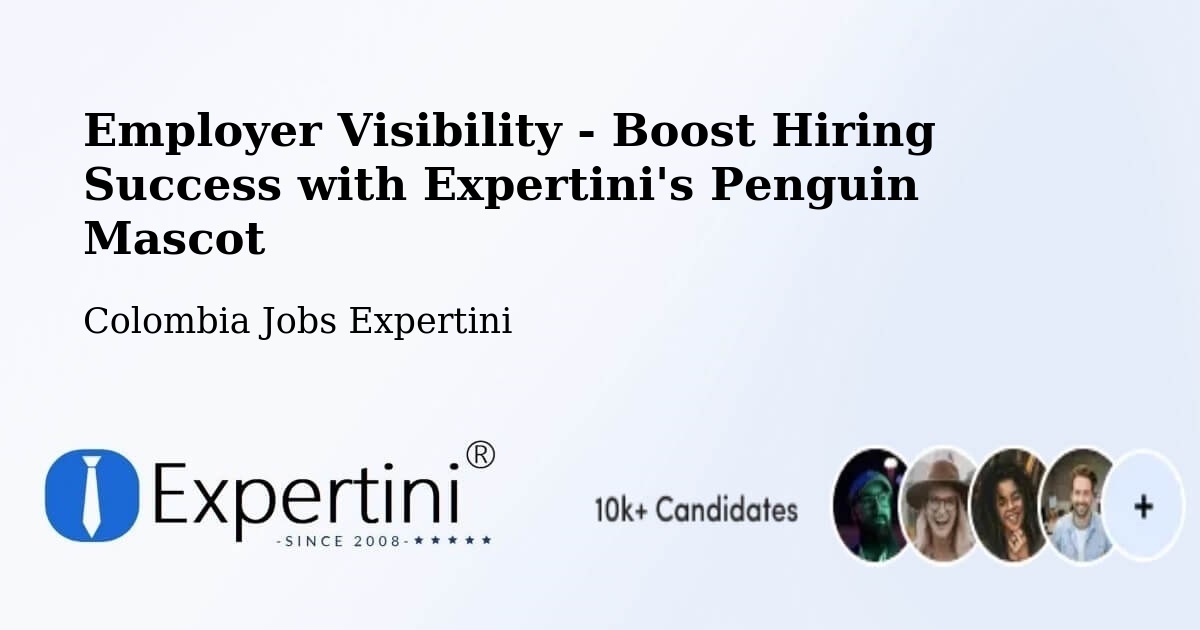 CV and Resume Visibility Optimization – Soacha - Colombia Jobs Expertini